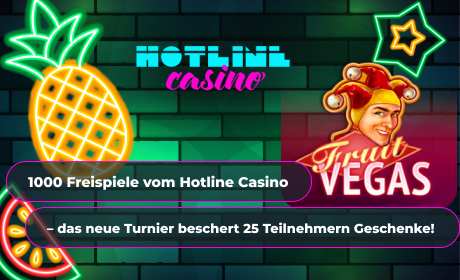 1000 Freispiele vom Hotline Casino – das neue Turnier beschert 25 Teilnehmern Geschenke!