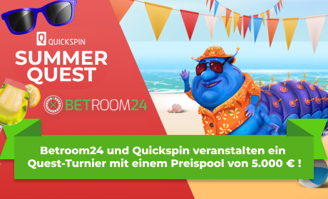 Betroom24 und Quickspin veranstalten ein Quest-Turnier mit einem Preispool von 5.000 Euro!