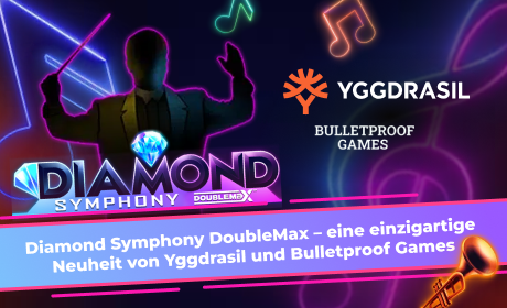 Diamond Symphony DoubleMax – eine einzigartige Neuheit von Yggdrasil und Bulletproof Games
