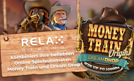 Relax Gaming kombiniert ihre beliebten Online Spielautomaten Money Train und Dream Drop