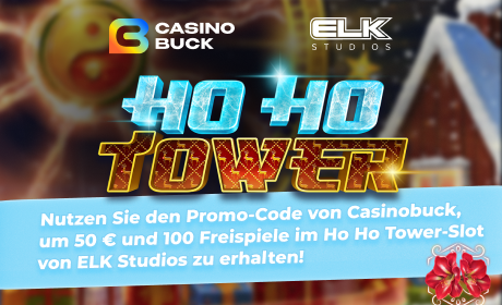 Nutzen Sie den Promo-Code von Casinobuck, um 50 Euro und 100 Freispiele im Ho Ho Tower-Slot von ELK Studios zu erhalten!