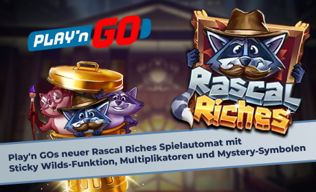 Play'n GOs neuer Rascal Riches Spielautomat mit Sticky Wilds-Funktion, Multiplikatoren und Mystery-Symbolen