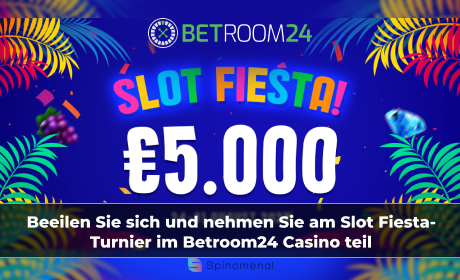 Beeilen Sie sich und nehmen Sie am Slot Fiesta-Turnier im Betroom24 Casino teil