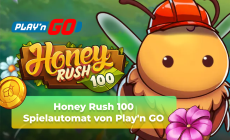 Honey Rush 100 Spielautomat von Play'n GO