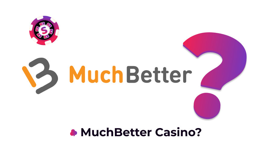MuchBetter Casino