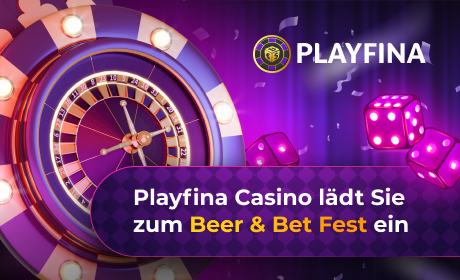 Playfina Casino lädt Sie zum Beer & Bet Fest ein