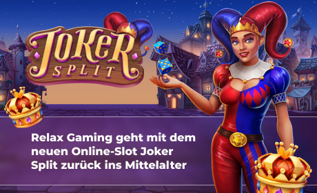 Relax Gaming geht mit dem neuen Online-Slot Joker Split zurück ins Mittelalter
