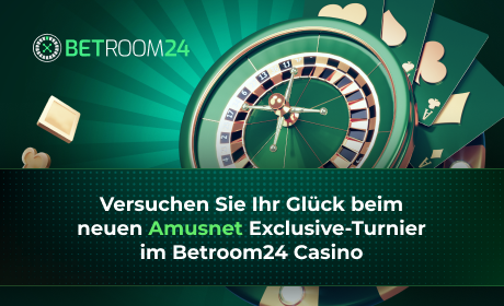 Versuchen Sie Ihr Glück beim neuen Amusnet Exclusive-Turnier im Betroom24 Casino