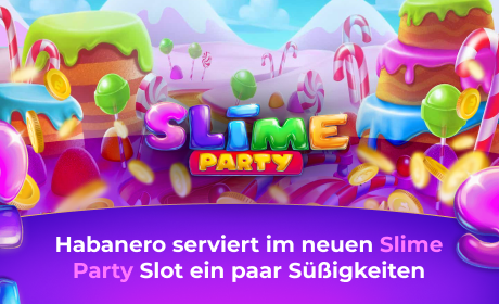Habanero serviert im neuen Slime Party-Slot ein paar Süßigkeiten