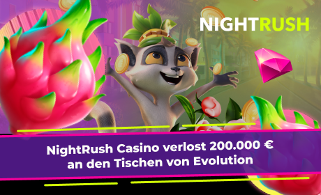 NightRush Casino verlost 200.000 € an den Tischen von Evolution