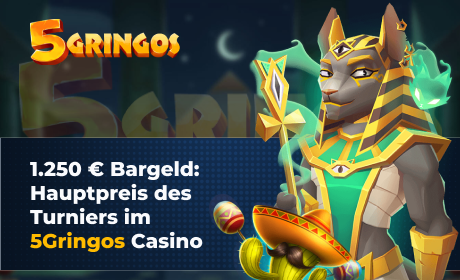 1.250 € Bargeld: Hauptpreis des Turniers im 5Gringos Casino