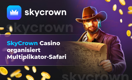 SkyCrown Casino organisiert Multiplikator-Safari