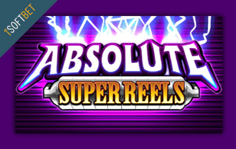 absolute super reels spielautomaten - isoftbet