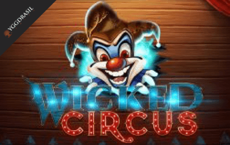 wicked-circus-slot-yggdrasil-gaming-spielautomaten-logo wicked circus spielautomat - yggdrasil gaming